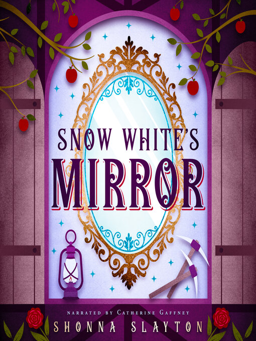 Title details for Snow White's Mirror by Shonna Slayton - Available